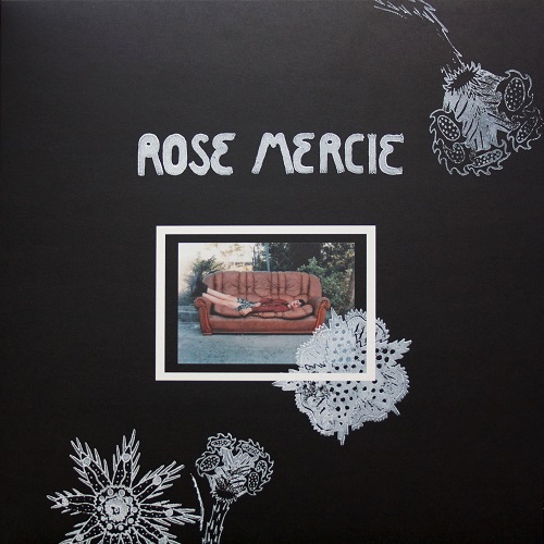 ROSE
                    MERCIE